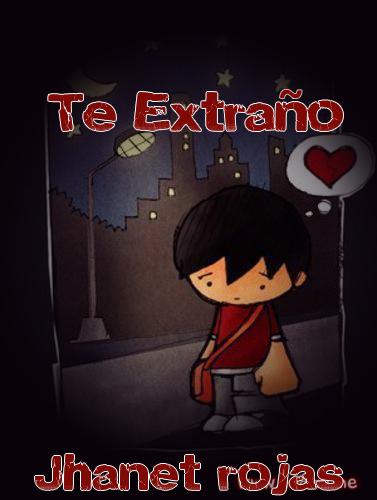 Te extraño Jhanet rojas