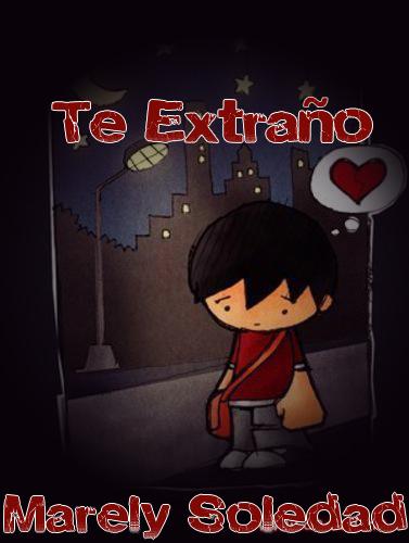 Te extraño Marely Soledad