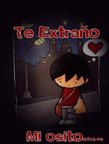 Te extraño Mi osito