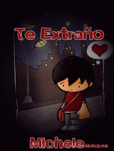 Te extraño Michele