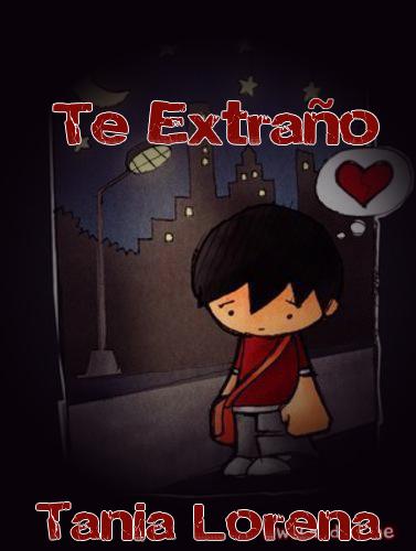 Te extraño Tania Lorena