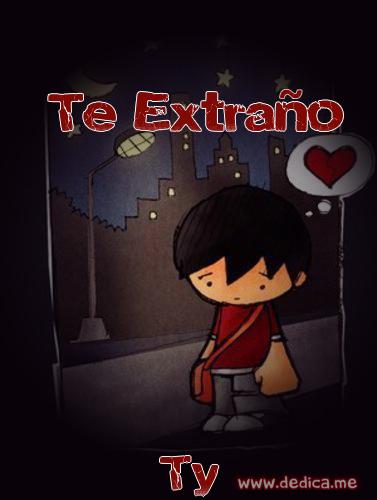 Te extraño Ty