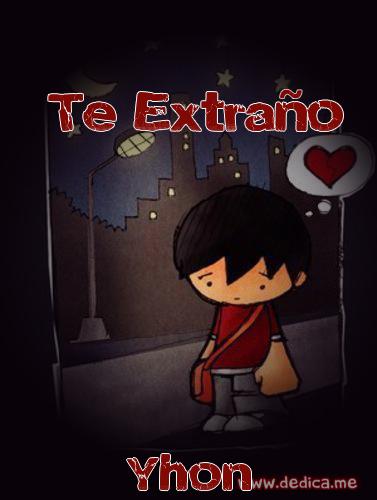 Te extraño Yhon