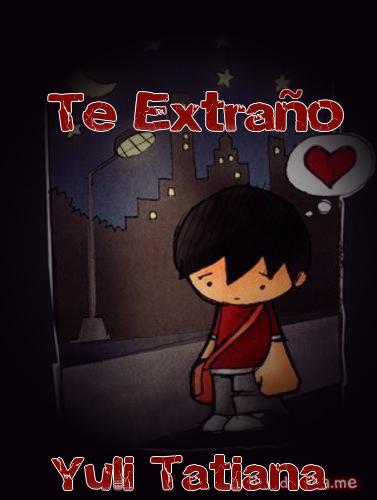 Te extraño Yuli Tatiana