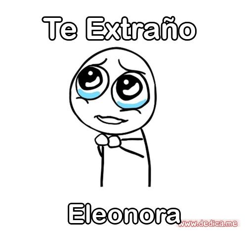 Te extraño Eleonora