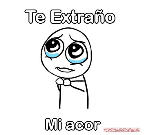 Te extraño Mi acor