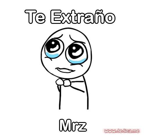 Te extraño Mrz