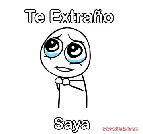 Te extraño Saya