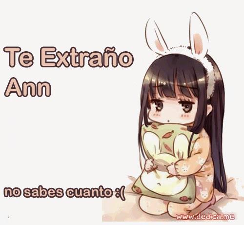 Te extraño Ann