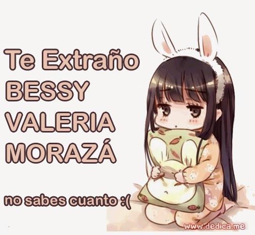 Te extraño BESSY VALERIA MORAZÁ