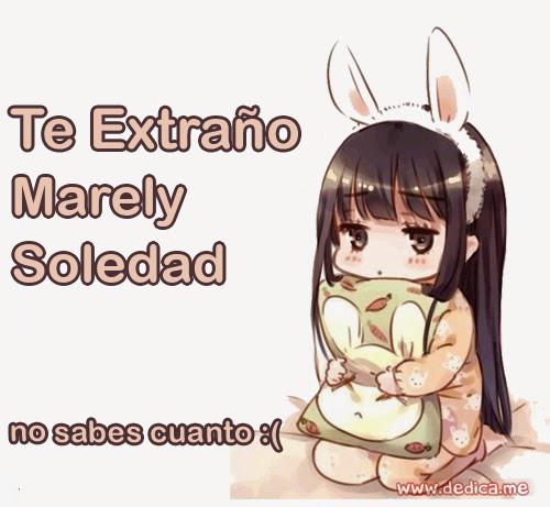 Te extraño Marely Soledad