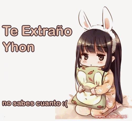 Te extraño Yhon