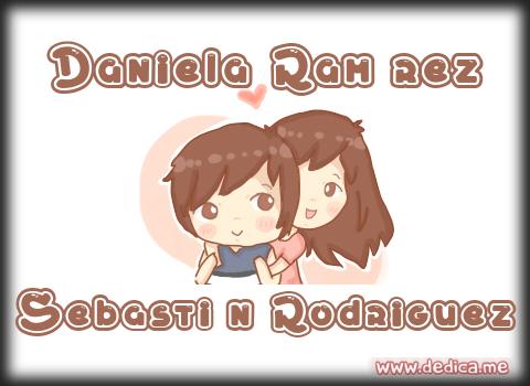 Juntos Por Siempre: Daniela Ramǭrez y Sebastiǡn Rodriguez