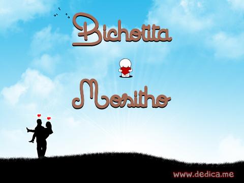 Juntos Por Siempre: Bichotita y Mositho