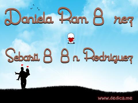 Juntos Por Siempre: Daniela Ram�8�rez y Sebasti�8�8n Rodriguez