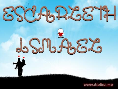 Juntos Por Siempre: ESCARLETH y ISMAEL