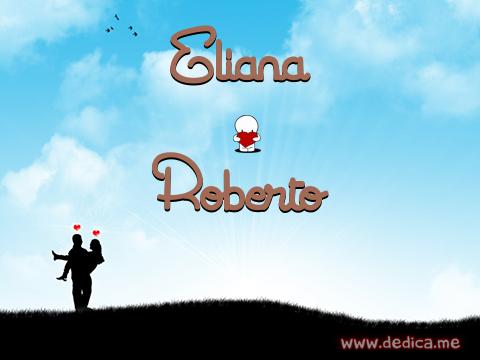 Juntos Por Siempre: Eliana y Roberto