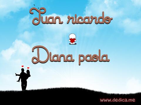 Juntos Por Siempre: Juan ricardo y Diana paola