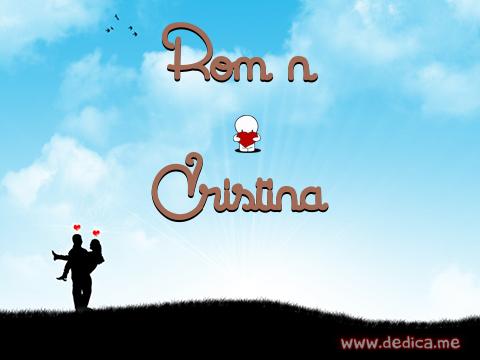 Juntos Por Siempre: RomȨn y Cristina