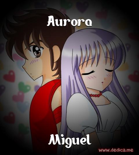 Juntos Por Siempre: Aurora y Miguel