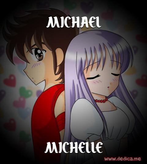 Juntos Por Siempre: MICHAEL y MICHELLE