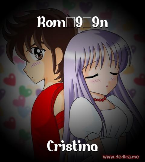 Juntos Por Siempre: Rom�9�9n y Cristina