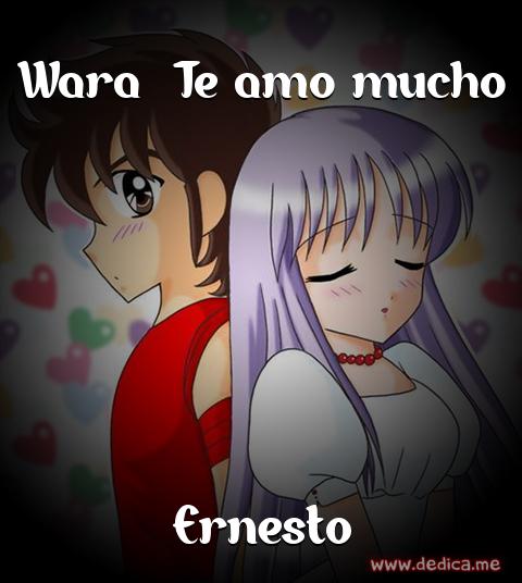 Juntos Por Siempre: Wara Te amo mucho y Ernesto