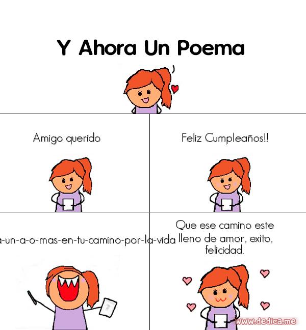 Y ahora Un Poema Amigo querido