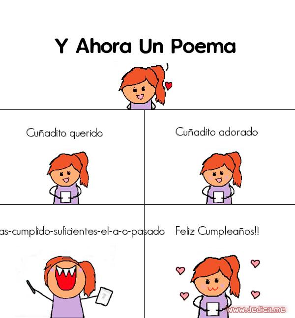Y ahora Un Poema Cunadito querido
