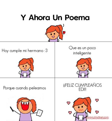 Hoy cumple mi hermano :3