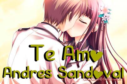 Te Amo Andrés Sandoval