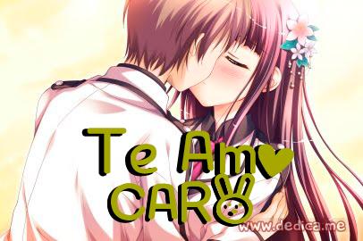Te Amo CARO