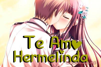 Te Amo Hermelinda