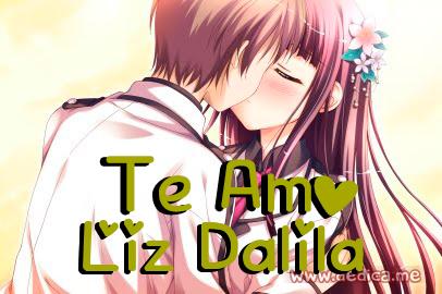 Te Amo Liz Dalila