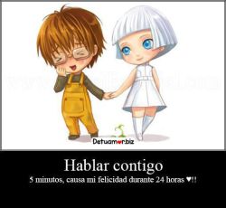Hablar contigo 5 minutos, causa mi...