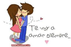 Te voy a amar siempre ♥