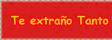 Te extraño tanto
