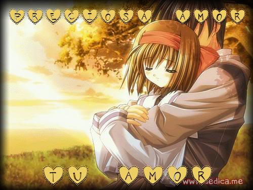 Juntos Por Siempre: Preciosa AMOR y Tu amor