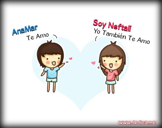 Juntos Por Siempre: AnaMar y Soy Neftalí