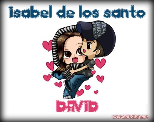 Juntos Por Siempre: Isabel de los santo y DAVID
