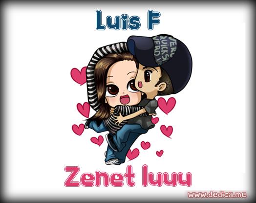 Juntos Por Siempre: Luis F y Zenet luuu