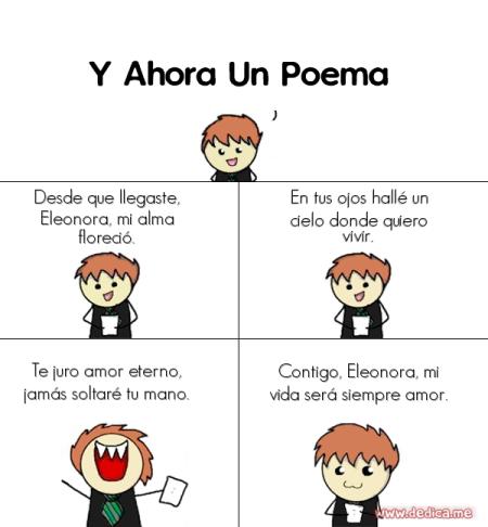 Desde que llegaste, Eleonora, mi alma floreció.