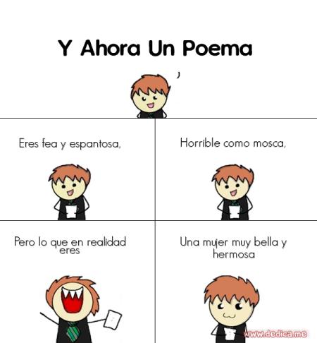 Eres fea y espantosa,