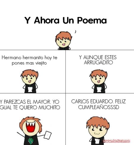 HERMANO HERMANITO HOY TE PONES MAS VIEJITO