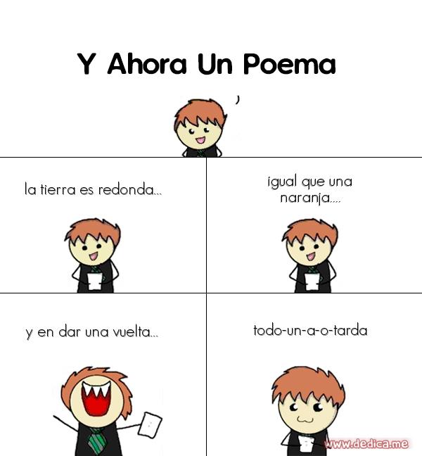 Y ahora Un Poema la tierra es redonda...