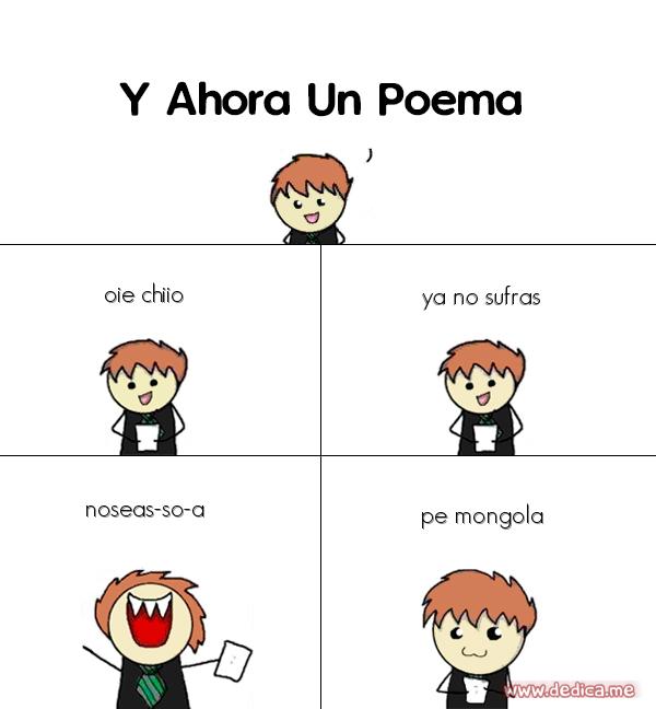 Y ahora Un Poema oie chiio