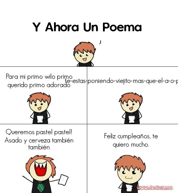 Y ahora Un Poema Para mi primo wilo primo querido primo adorado