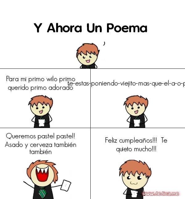 Y ahora Un Poema Para mi primo wilo primo querido primo adorado